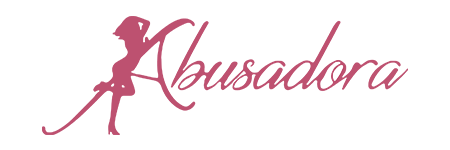 Abusadora